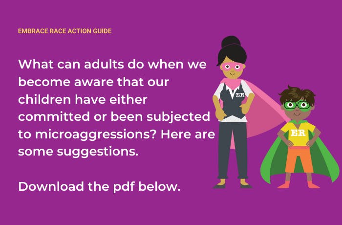 EmbraceRace | How to Talk to Kids About Microaggressions