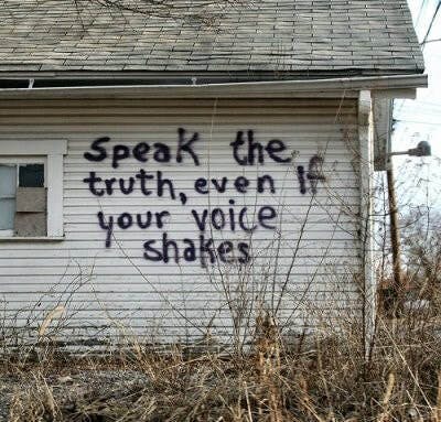 Speak the truth graffiti